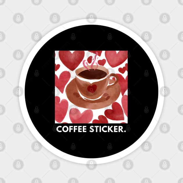 Coffee lovers Magnet by BlackMeme94